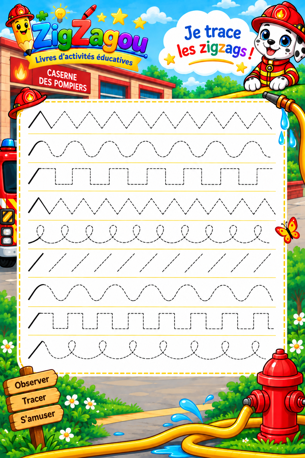 Je trace les zigzags 2 pompier